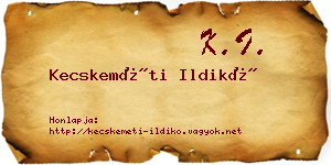 Kecskeméti Ildikó névjegykártya